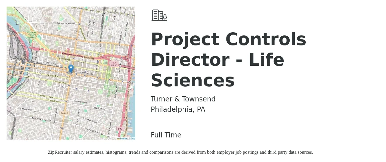 Turner & Townsend job posting for a Project Controls Director - Life Sciences in Philadelphia, PA with a salary of $74,700 to $145,800 Yearly with a map of Philadelphia location.
