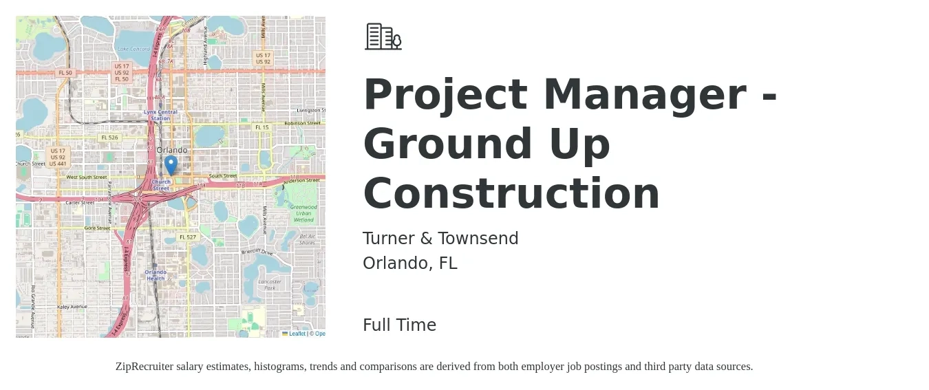 Turner & Townsend job posting for a Project Manager - Ground Up Construction in Orlando, FL with a salary of $70,000 to $111,100 Yearly with a map of Orlando location.