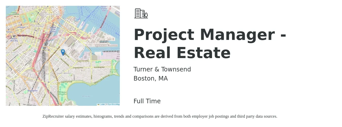 Turner & Townsend job posting for a Project Manager - Real Estate in Boston, MA with a salary of $81,500 to $129,300 Yearly with a map of Boston location.