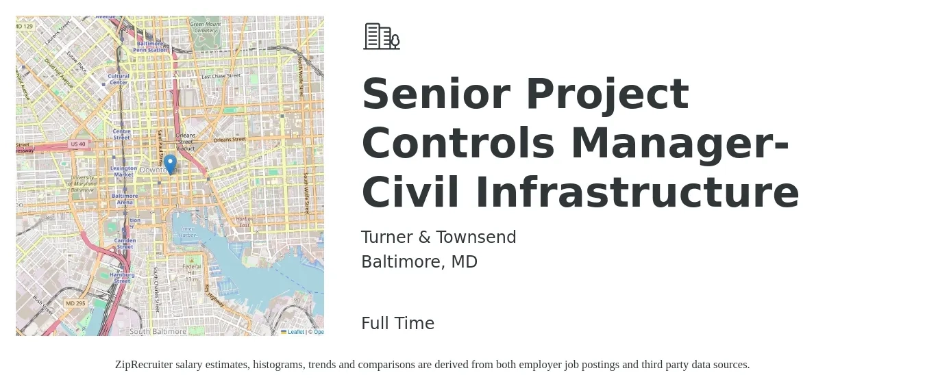 Turner & Townsend job posting for a Senior Project Controls Manager- Civil Infrastructure in Baltimore, MD with a salary of $102,800 to $145,100 Yearly with a map of Baltimore location.