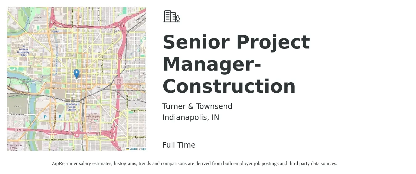 Turner & Townsend job posting for a Senior Project Manager- Construction in Indianapolis, IN with a salary of $106,600 to $144,800 Yearly with a map of Indianapolis location.