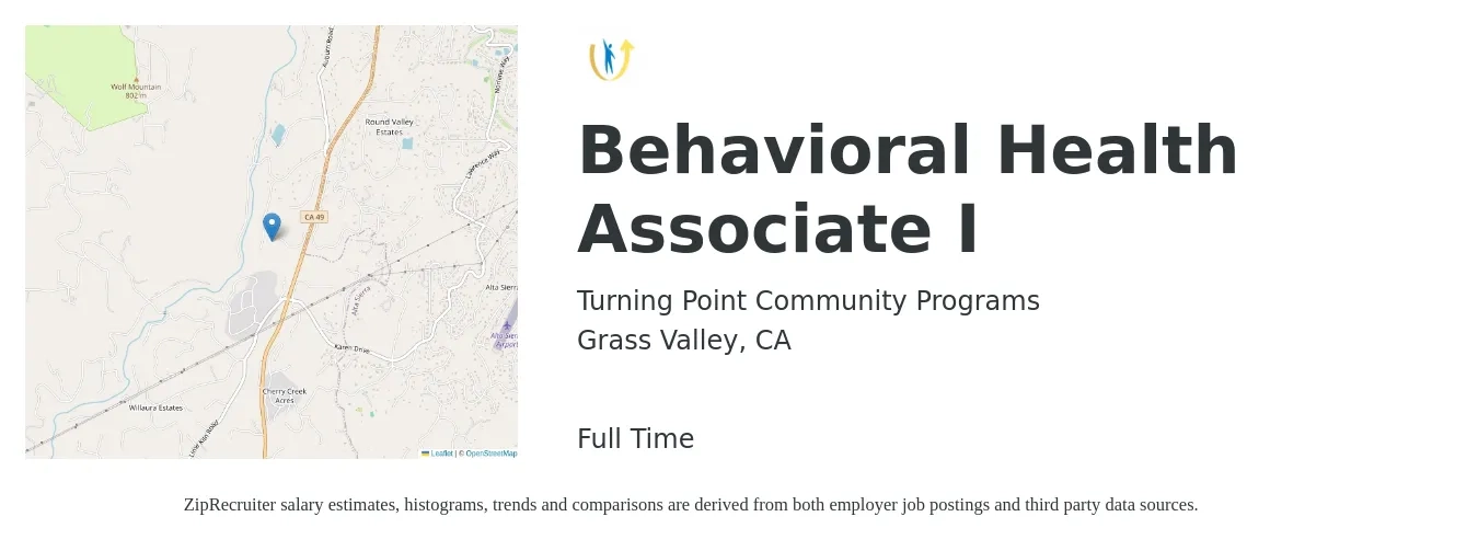 Turning Point Community Programs job posting for a Behavioral Health Associate I in Grass Valley, CA with a salary of $24 to $38 Hourly with a map of Grass Valley location.