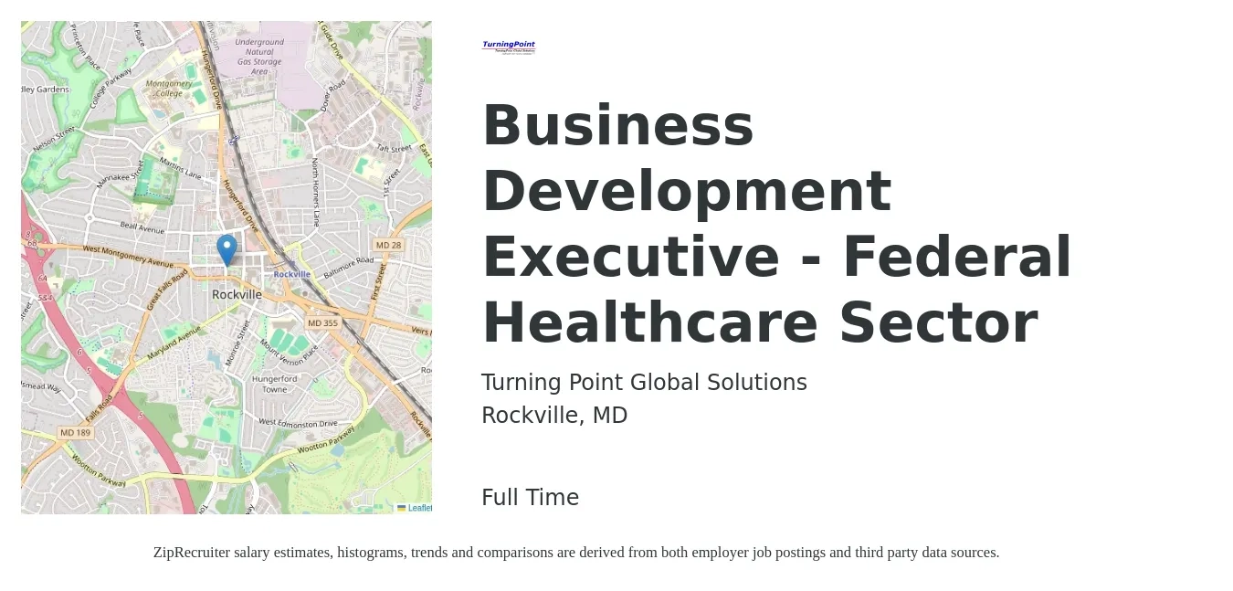 Turning Point Global Solutions job posting for a Business Development Executive - Federal Healthcare Sector in Rockville, MD with a salary of $64,200 to $101,900 Yearly with a map of Rockville location.