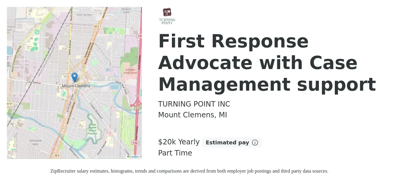 TURNING POINT INC job posting for a First Response Advocate with Case Management support in Mount Clemens, MI with a salary of $20,600 Yearly with a map of Mount Clemens location.