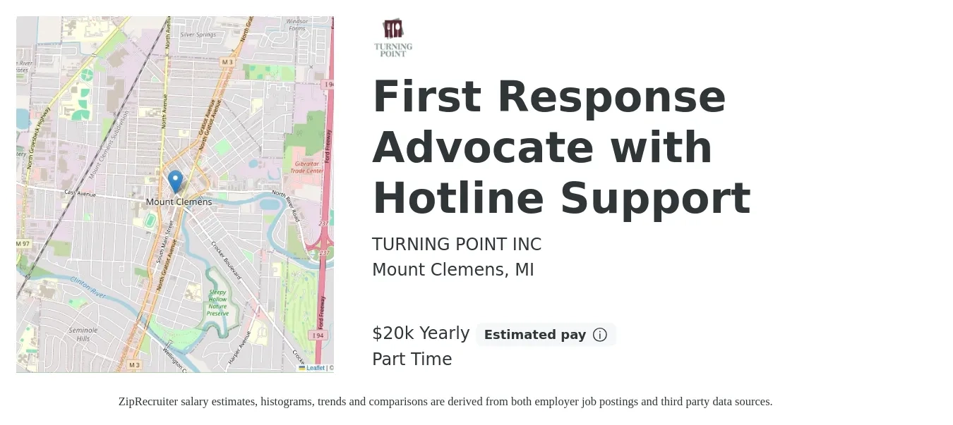TURNING POINT INC job posting for a First Response Advocate with Hotline Support in Mount Clemens, MI with a salary of $20,600 Yearly with a map of Mount Clemens location.