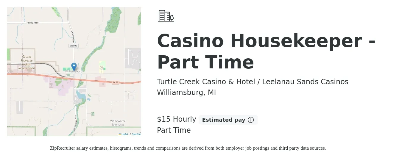Turtle Creek Casino & Hotel / Leelanau Sands Casinos job posting for a Casino Housekeeper - Part Time in Williamsburg, MI with a salary of $12 to $16 Hourly with a map of Williamsburg location.