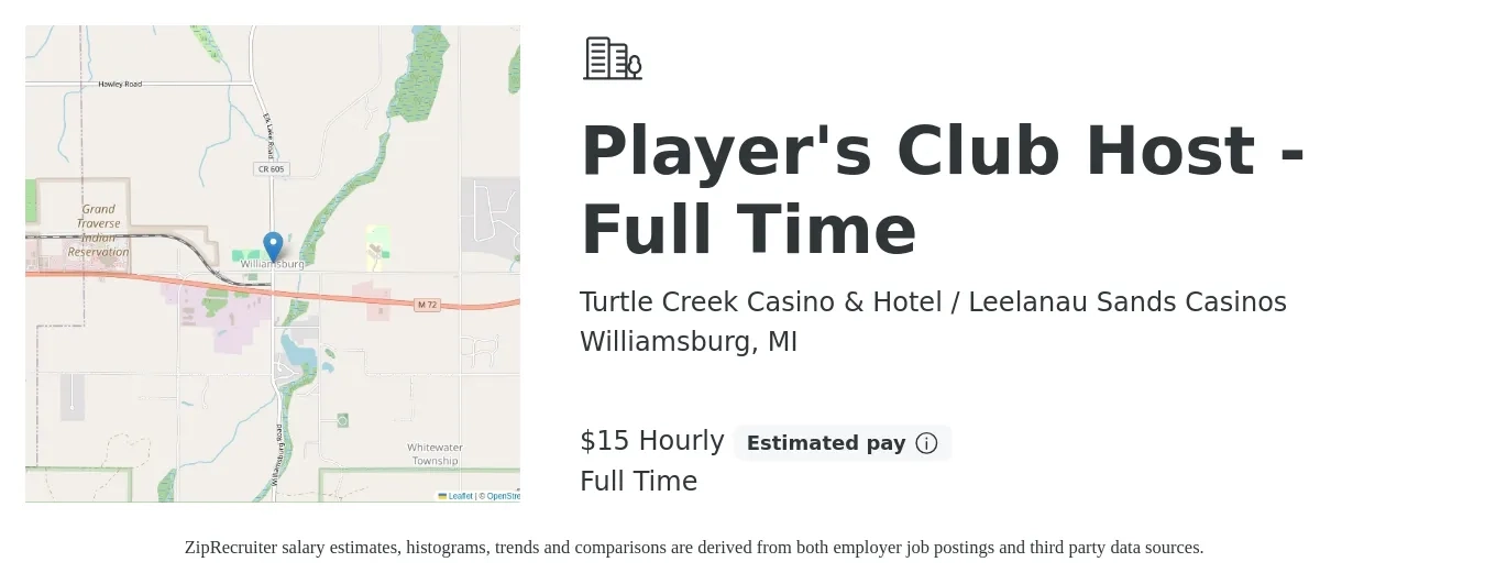 Turtle Creek Casino & Hotel / Leelanau Sands Casinos job posting for a Player's Club Host - Full Time in Williamsburg, MI with a salary of $12 to $17 Hourly with a map of Williamsburg location.