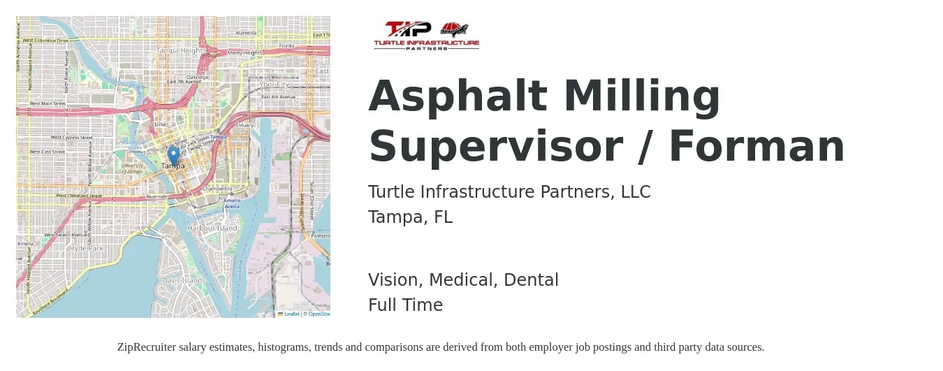 Turtle Infrastructure Partners, LLC job posting for a Asphalt Milling Supervisor / Forman in Tampa, FL with a salary of $50,600 to $59,500 Yearly and benefits including retirement, vision, dental, life_insurance, and medical with a map of Tampa location.