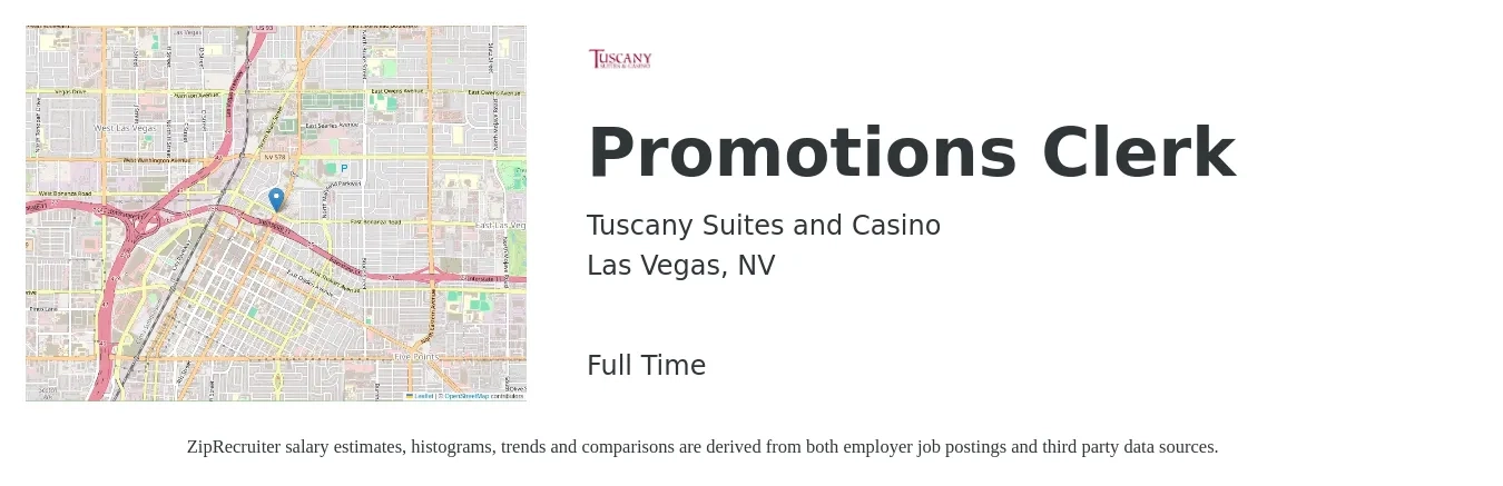 Tuscany Suites and Casino job posting for a Promotions Clerk in Las Vegas, NV with a salary of $15 to $18 Hourly with a map of Las Vegas location.