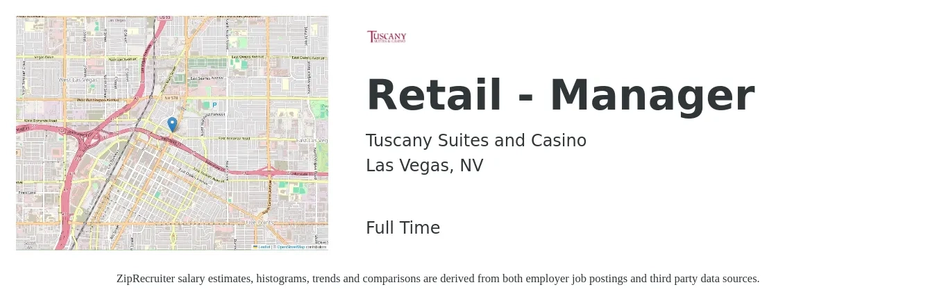 Tuscany Suites and Casino job posting for a Retail - Manager in Las Vegas, NV with a salary of $17 to $26 Hourly with a map of Las Vegas location.