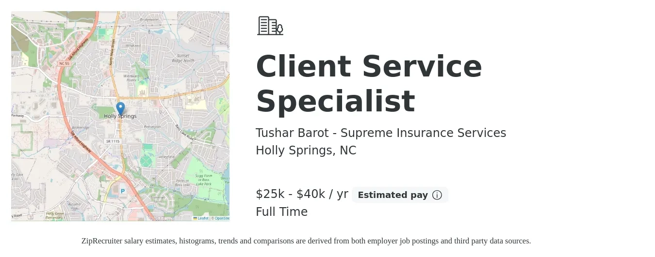 Tushar Barot - Supreme Insurance Services job posting for a Client Service Specialist in Holly Springs, NC with a salary of $25,000 to $40,000 Yearly with a map of Holly Springs location.