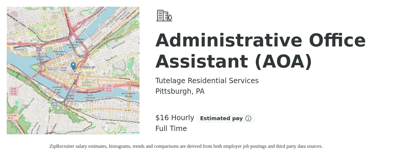 Tutelage Residential Services job posting for a Administrative Office Assistant (AOA) in Pittsburgh, PA with a salary of $17 Hourly with a map of Pittsburgh location.