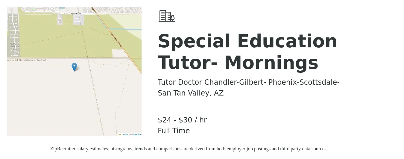Tutor Doctor Chandler-Gilbert- Phoenix-Scottsdale- job posting for a Special Education Tutor- Mornings in San Tan Valley, AZ with a salary of $25 to $32 Hourly with a map of San Tan Valley location.