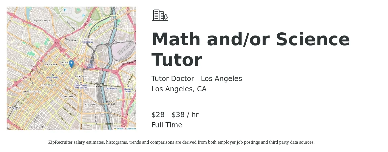 Tutor Doctor - Los Angeles job posting for a Math and/or Science Tutor in Los Angeles, CA with a salary of $30 to $40 Hourly with a map of Los Angeles location.