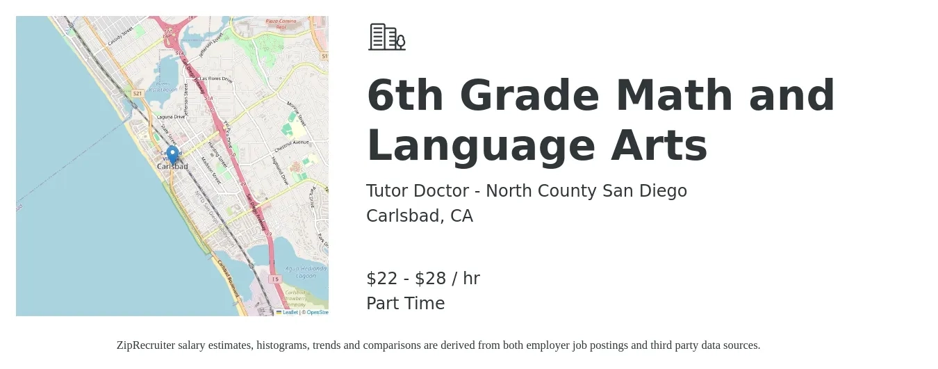 Tutor Doctor - North County San Diego job posting for a 6th Grade Math and Language Arts in Carlsbad, CA with a salary of $23 to $30 Hourly with a map of Carlsbad location.