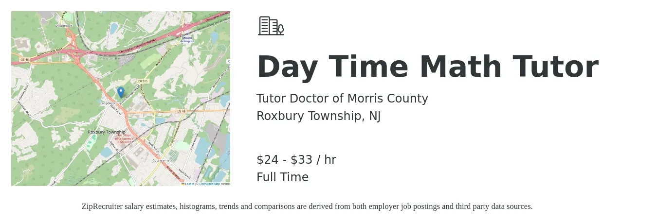 Tutor Doctor of Morris County job posting for a Day Time Math Tutor in Roxbury Township, NJ with a salary of $25 to $35 Hourly with a map of Roxbury Township location.