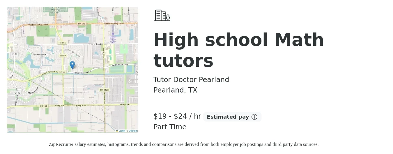 Tutor Doctor Pearland job posting for a High school Math tutors in Pearland, TX with a salary of $20 to $25 Hourly with a map of Pearland location.