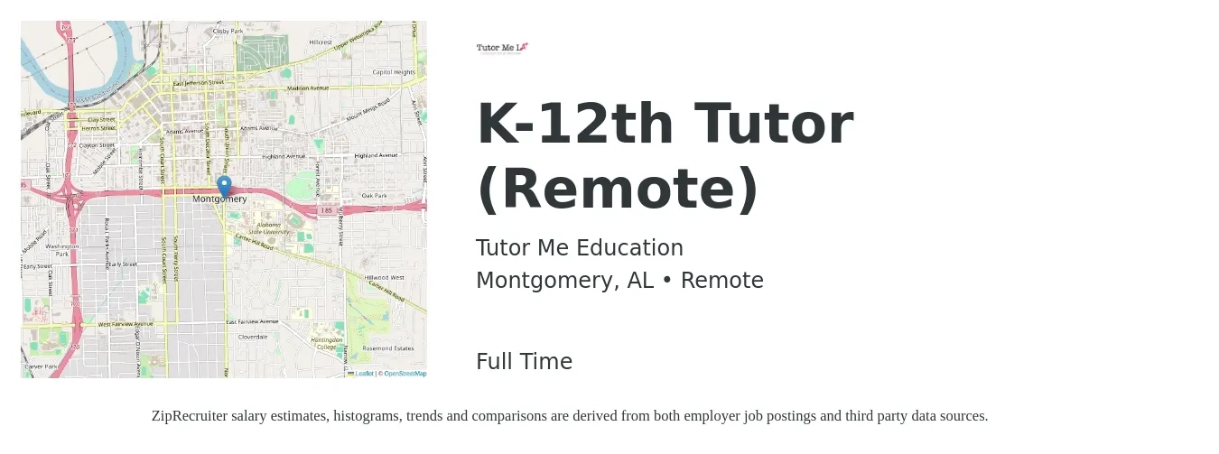 Tutor Me Education job posting for a K-12th Tutor (Remote) in Montgomery, AL with a salary of $15 to $25 Hourly with a map of Montgomery location.