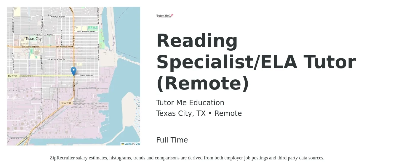 Tutor Me Education job posting for a Reading Specialist/ELA Tutor (Remote) in Texas City, TX with a salary of $17 to $26 Hourly with a map of Texas City location.