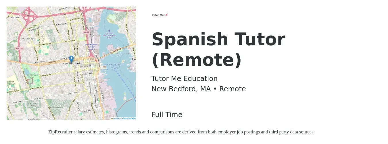Tutor Me Education job posting for a Spanish Tutor (Remote) in New Bedford, MA with a salary of $15 to $22 Hourly with a map of New Bedford location.