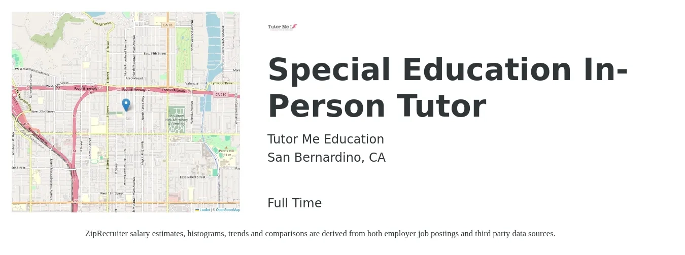 Tutor Me Education job posting for a Special Education In-Person Tutor in San Bernardino, CA with a salary of $25 to $35 Hourly with a map of San Bernardino location.