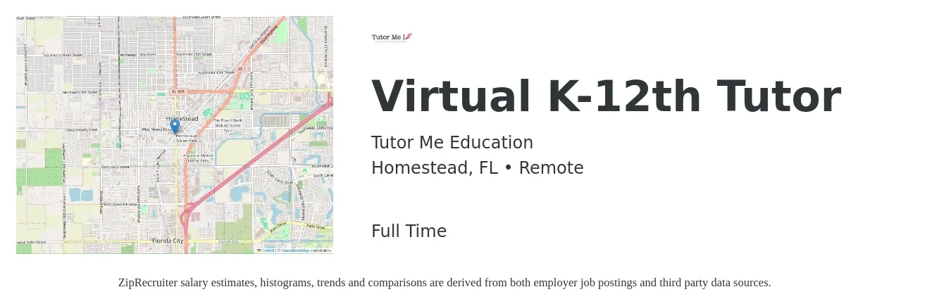 Tutor Me Education job posting for a Virtual K-12th Tutor in Homestead, FL with a salary of $14 to $23 Hourly with a map of Homestead location.