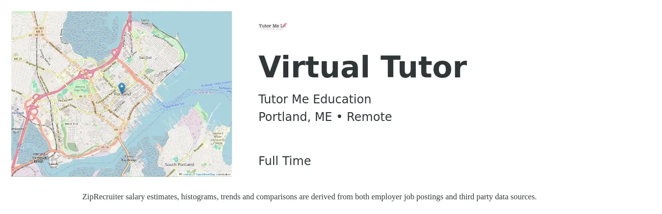 Tutor Me Education job posting for a Virtual Tutor in Portland, ME with a salary of $15 to $26 Hourly with a map of Portland location.