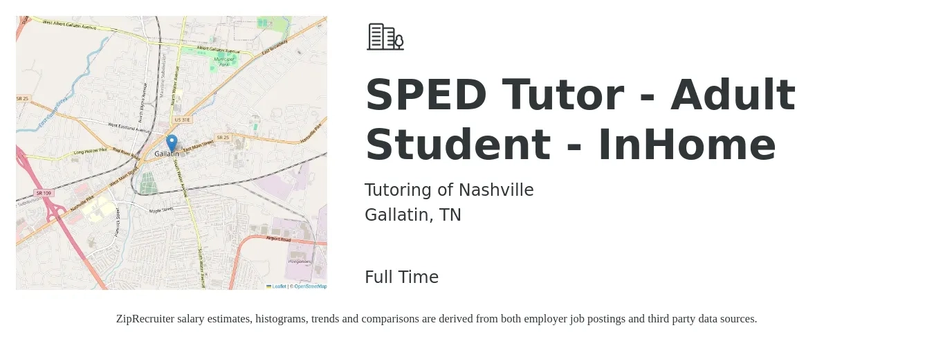 Tutoring of Nashville job posting for a SPED Tutor - Adult Student - InHome in Gallatin, TN with a salary of $19 to $30 Hourly with a map of Gallatin location.