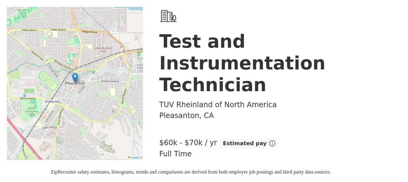 TUV Rheinland of North America job posting for a Test and Instrumentation Technician in Pleasanton, CA with a salary of $60,000 to $70,000 Yearly with a map of Pleasanton location.