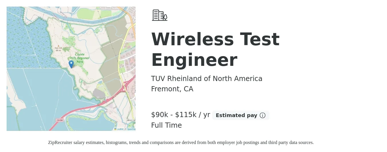 TUV Rheinland of North America job posting for a Wireless Test Engineer in Fremont, CA with a salary of $90,000 to $115,000 Yearly with a map of Fremont location.