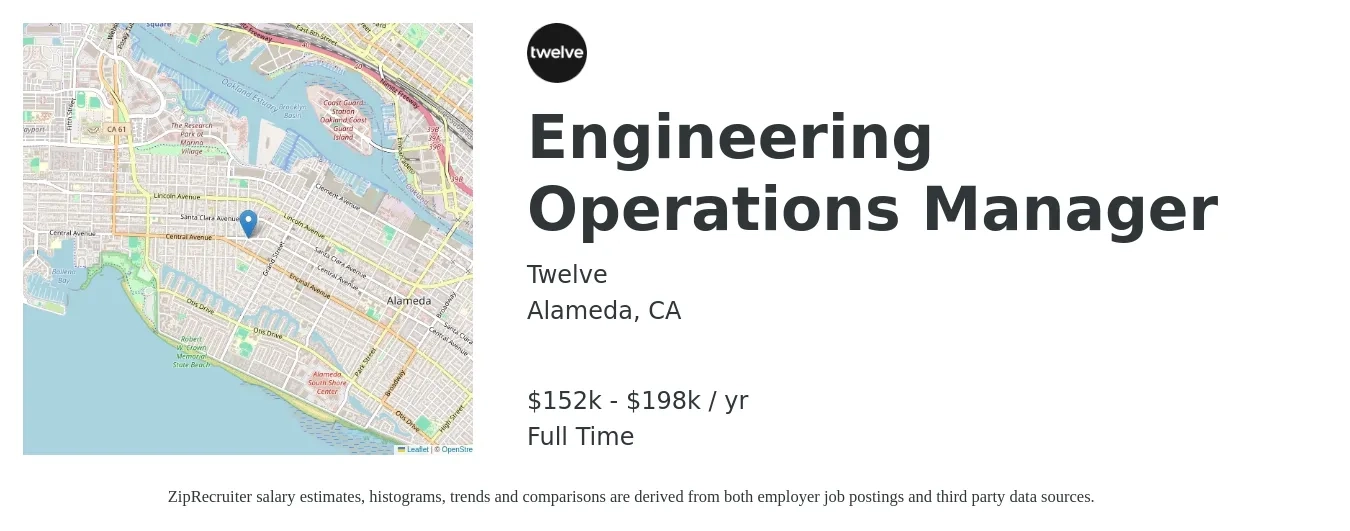 Twelve job posting for a Engineering Operations Manager in Alameda, CA with a salary of $152,000 to $198,000 Yearly with a map of Alameda location.