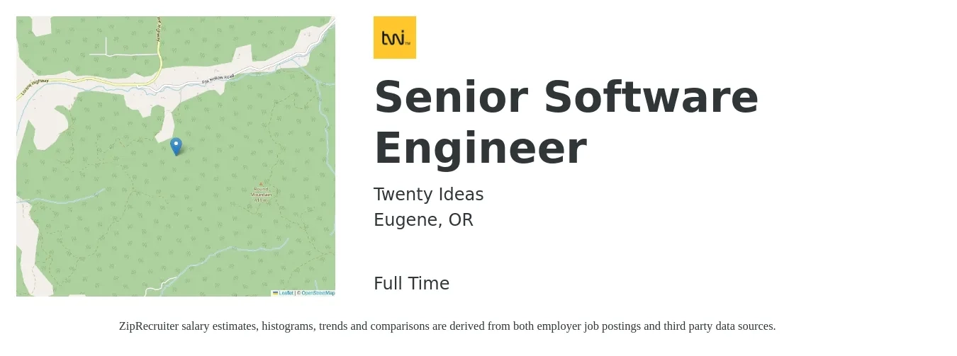 Twenty Ideas job posting for a Senior Software Engineer in Eugene, OR with a salary of $123,000 to $162,200 Yearly with a map of Eugene location.