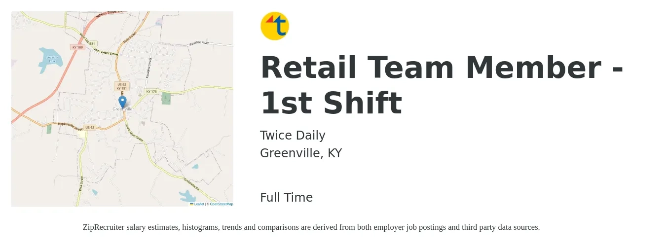 Twice Daily job posting for a Retail Team Member - 1st Shift in Greenville, KY with a salary of $10 to $15 Hourly with a map of Greenville location.