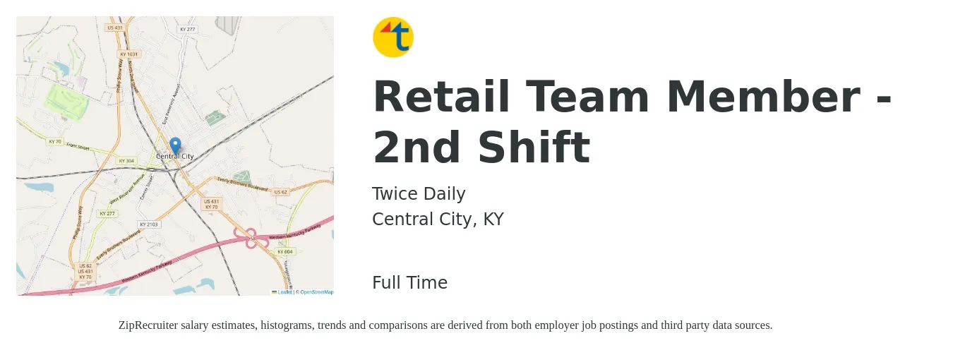 Twice Daily job posting for a Retail Team Member - 2nd Shift in Central City, KY with a salary of $9 to $14 Hourly with a map of Central City location.