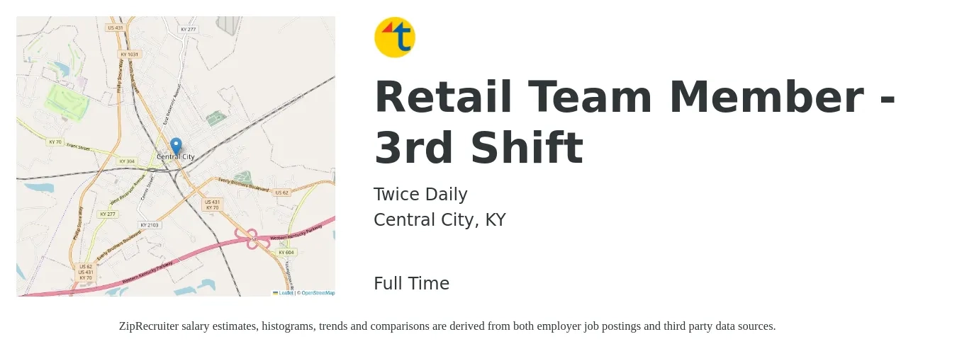 Twice Daily job posting for a Retail Team Member - 3rd Shift in Central City, KY with a salary of $9 to $14 Hourly with a map of Central City location.