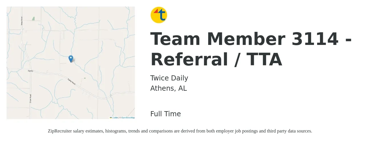 Twice Daily job posting for a Team Member 3114 - Referral / TTA in Athens, AL with a salary of $11 to $14 Hourly with a map of Athens location.