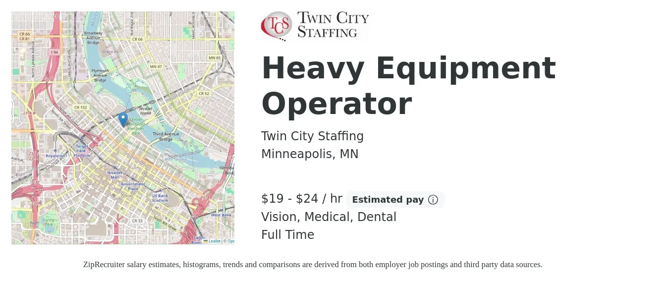 Twin City Staffing job posting for a Heavy Equipment Operator in Minneapolis, MN with a salary of $20 to $25 Hourly and benefits including vision, dental, life_insurance, and medical with a map of Minneapolis location.