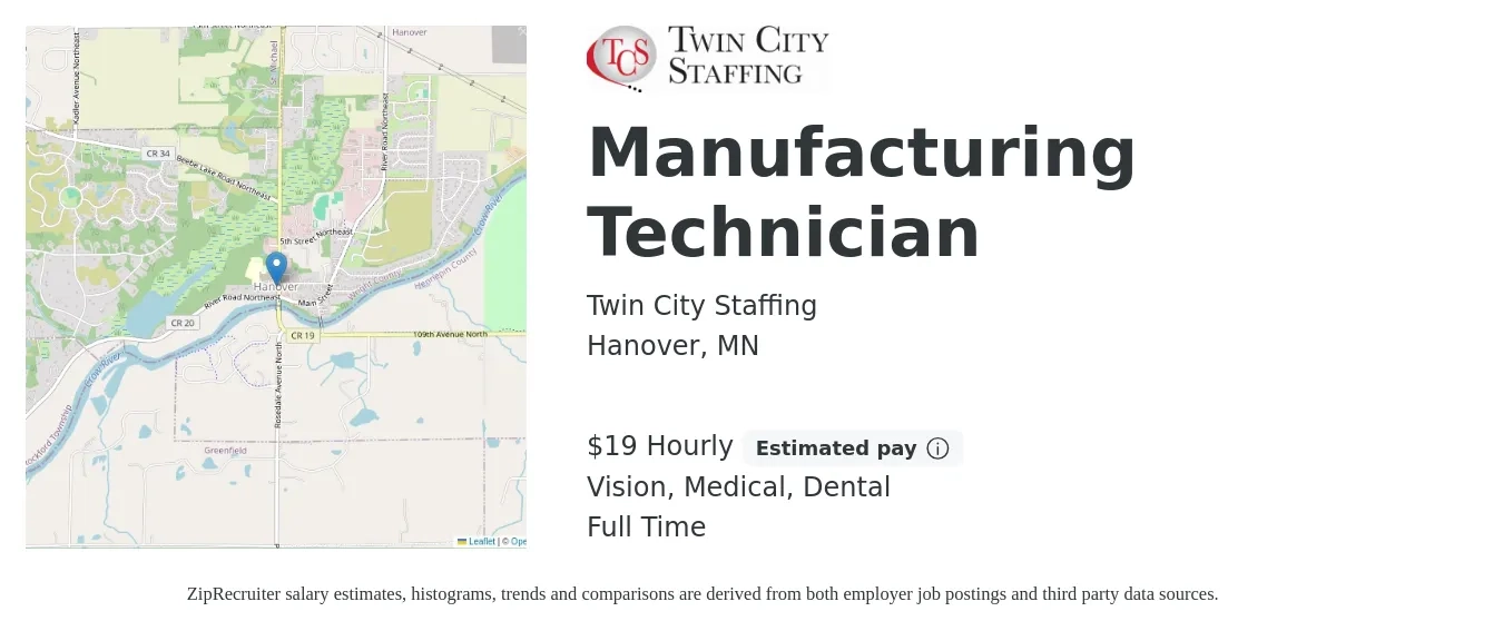 Twin City Staffing job posting for a Manufacturing Technician in Hanover, MN with a salary of $20 Hourly and benefits including vision, dental, life_insurance, and medical with a map of Hanover location.