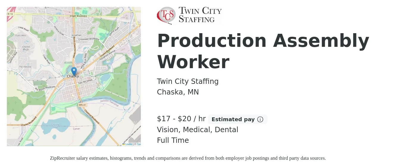 Twin City Staffing job posting for a Production Assembly Worker in Chaska, MN with a salary of $18 to $21 Hourly and benefits including dental, life_insurance, medical, and vision with a map of Chaska location.