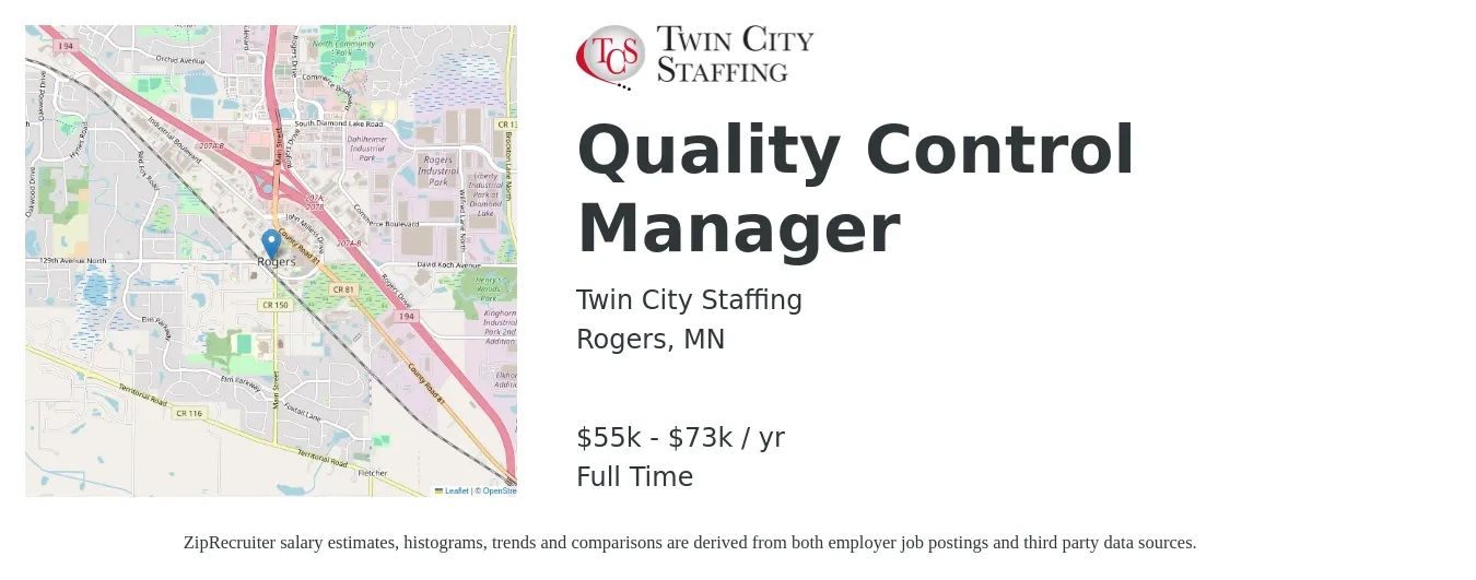 Twin City Staffing job posting for a Quality Control Manager in Rogers, MN with a salary of $55,000 to $73,000 Yearly with a map of Rogers location.