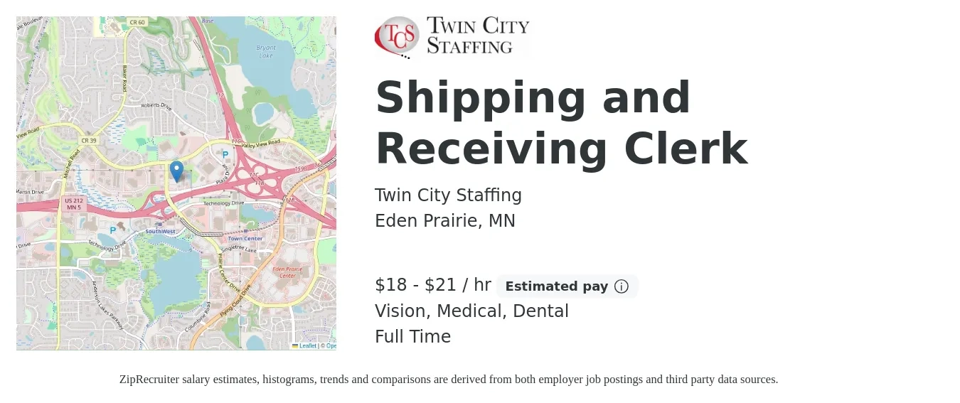 Twin City Staffing job posting for a Shipping and Receiving Clerk in Eden Prairie, MN with a salary of $19 to $22 Hourly and benefits including dental, life_insurance, medical, and vision with a map of Eden Prairie location.