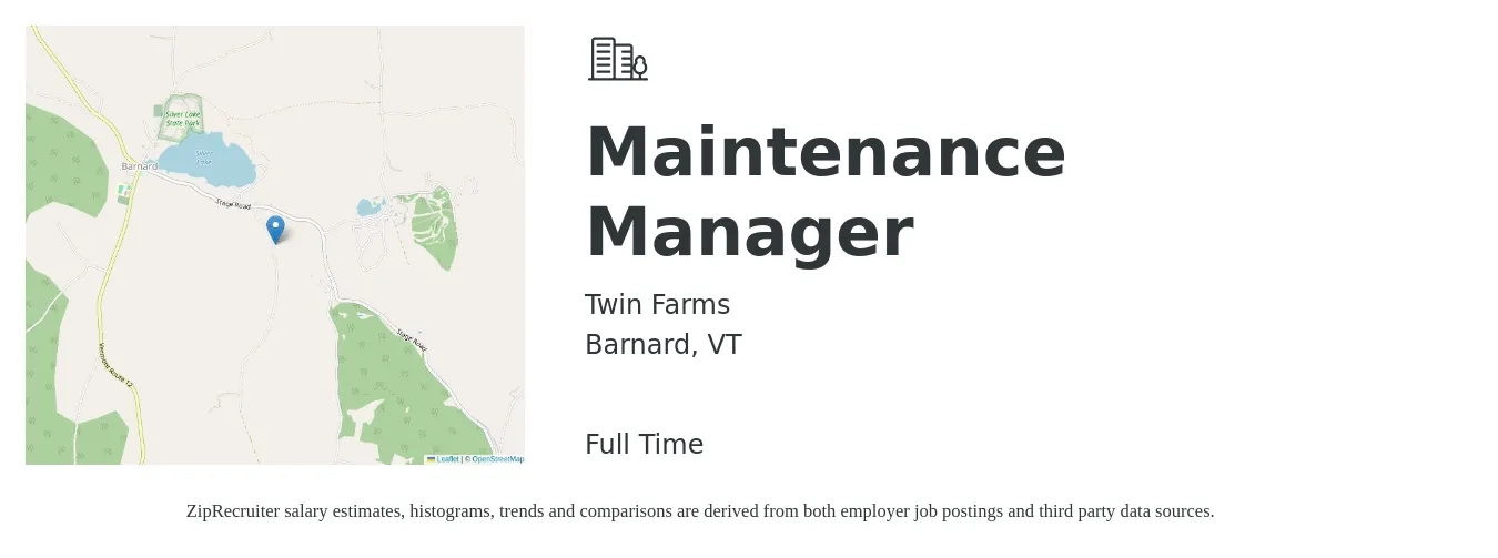 Twin Farms job posting for a Maintenance Manager in Barnard, VT with a salary of $24 to $40 Hourly with a map of Barnard location.