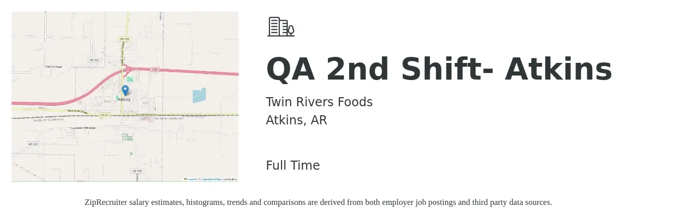 Twin Rivers Foods job posting for a QA 2nd Shift- Atkins in Atkins, AR with a salary of $15 to $20 Hourly with a map of Atkins location.