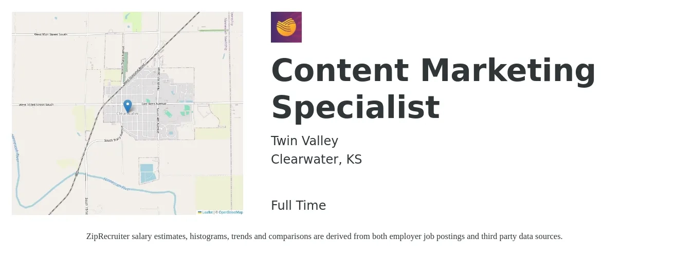 Twin Valley job posting for a Content Marketing Specialist in Clearwater, KS with a salary of $44,600 to $68,300 Yearly with a map of Clearwater location.