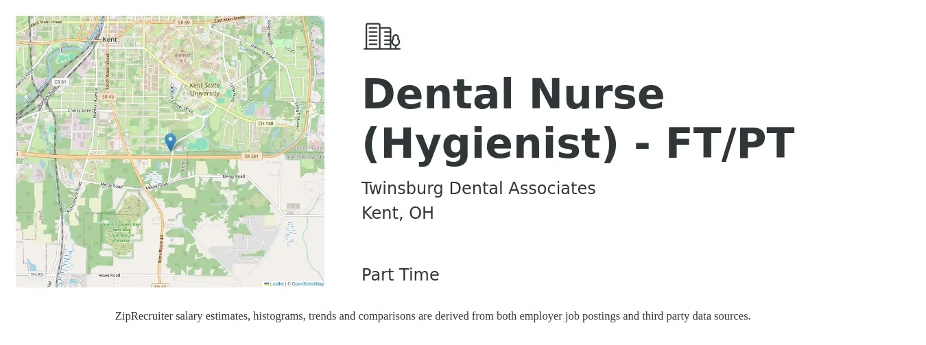 Twinsburg Dental Associates job posting for a Dental Nurse (Hygienist) - FT/PT in Kent, OH with a salary of $44,000 Hourly with a map of Kent location.