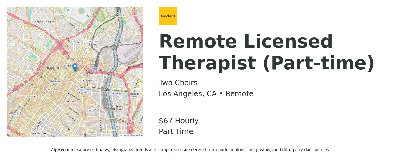 Two Chairs job posting for a Remote Licensed Therapist (Part-time) in Los Angeles, CA with a salary of $70 Hourly with a map of Los Angeles location.