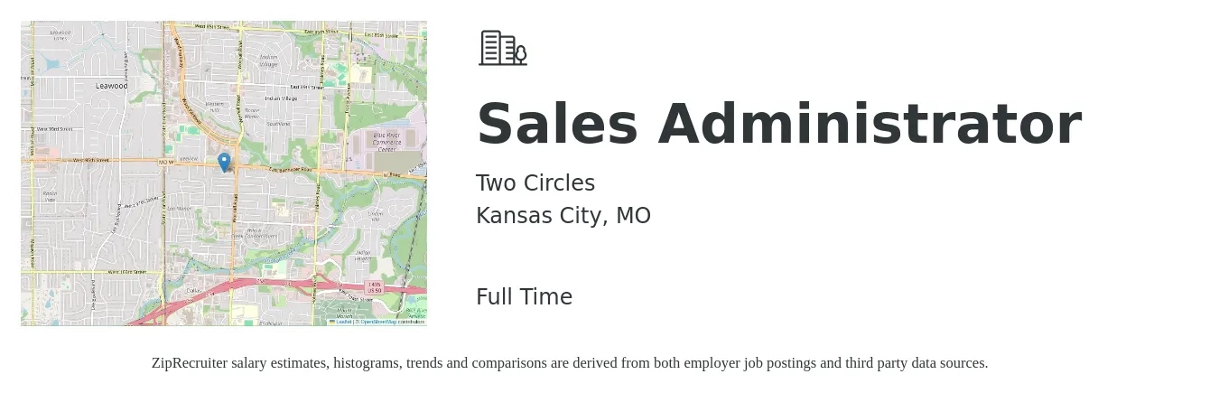 Two Circles job posting for a Sales Administrator in Kansas City, MO with a salary of $20 to $27 Hourly with a map of Kansas City location.