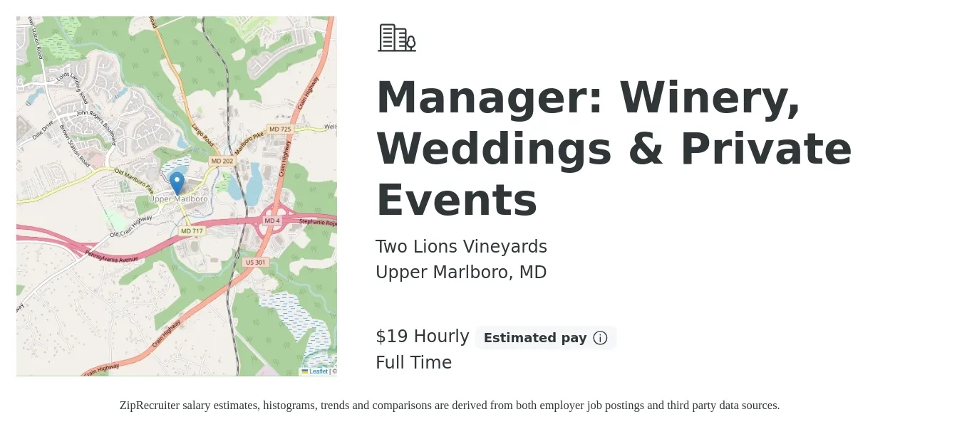 Two Lions Vineyards job posting for a Manager: Winery, Weddings & Private Events in Upper Marlboro, MD with a salary of $20 Hourly (plus commission) with a map of Upper Marlboro location.