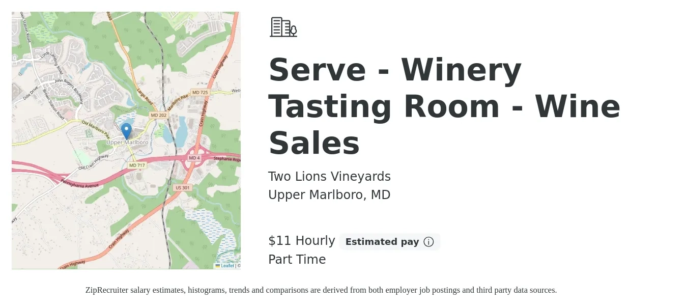 Two Lions Vineyards job posting for a Serve - Winery Tasting Room - Wine Sales in Upper Marlboro, MD with a salary of $12 Hourly (plus commission) with a map of Upper Marlboro location.