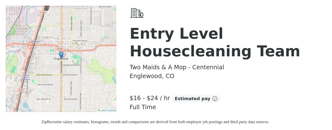 Two Maids & A Mop - Centennial job posting for a Entry Level Housecleaning Team in Englewood, CO with a salary of $17 to $25 Hourly with a map of Englewood location.